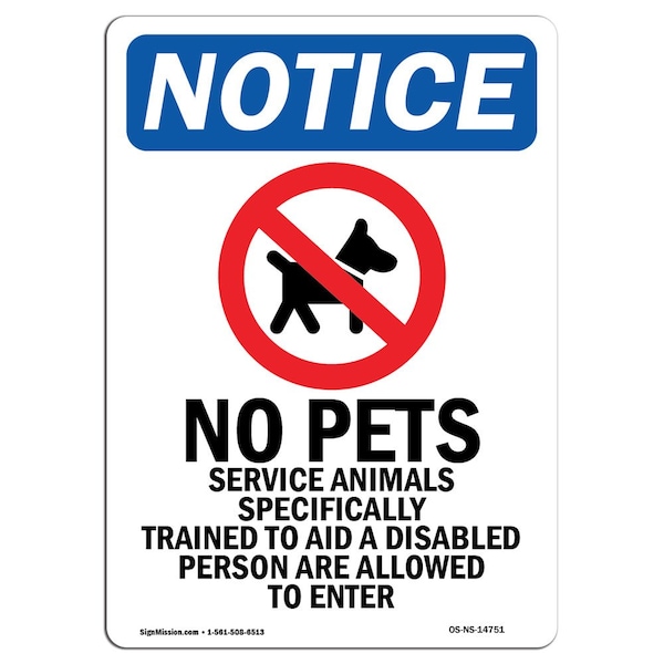 Sign, 5" H, 3.5" W, No Pets Service Animals Sign, Portrait, NS-D-35-V-14751-10PK